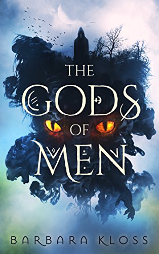 The Gods of Men by Barbara Kloss Book&nbsp;Review